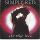 SIMPLY RED - It´s only love